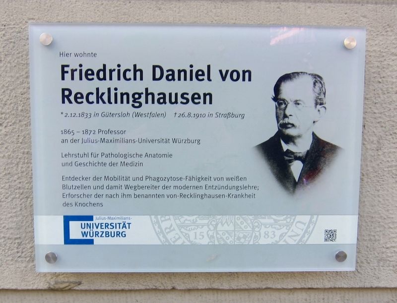 Friedrich Daniel von Recklinghausen Marker. Click for full size. Friedrich Daniel von Recklinghausen Marker image. Click for full size.