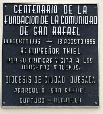 Centenary of the founding of the community of San Rafael Marker. Click for full size. Centenary of the founding of the community of San Rafael Marker image. Click for full size.