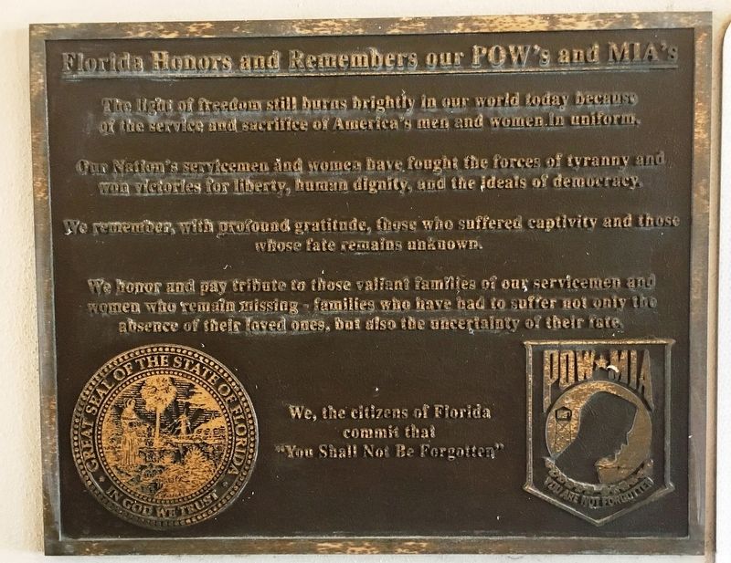 Florida Honors and Remembers our POW’s and MIA’s Marker. Click for full size. Florida Honors and Remembers our POW’s and MIA’s Marker image. Click for full size.