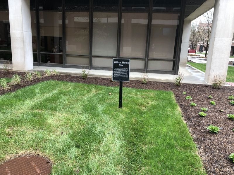 Wilson House Site Marker. Click for full size. Wilson House Site Marker image. Click for full size.