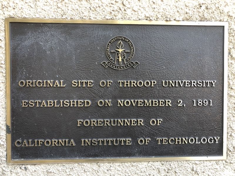 Original Site of Throop University Marker image. Click for full size.