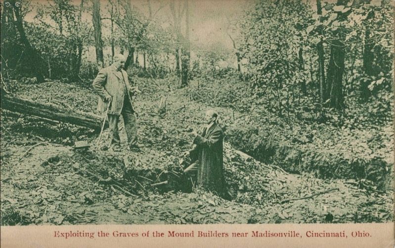 <i>Exploiting the Graves of the Mound Builders near Madisonville, Cincinnati, Ohio</i> image. Click for full size.