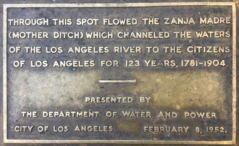 Zanja Madre Marker. Click for full size. Zanja Madre Marker image. Click for full size.