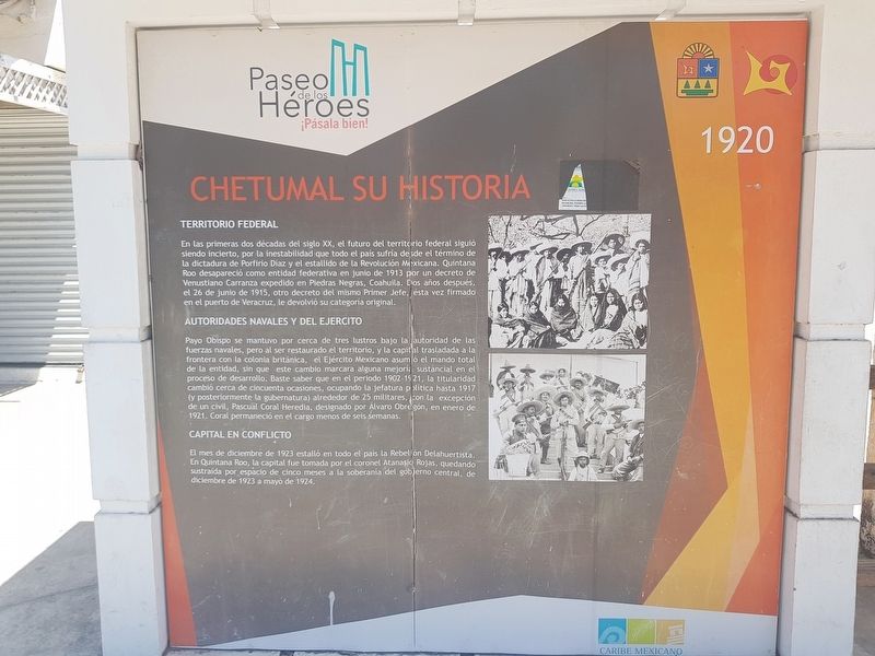 The History of Chetumal 1920-1930 Marker image. Click for full size.