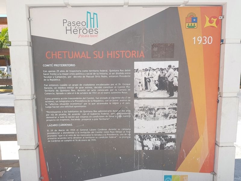 The History of Chetumal 1920-1930 Marker image. Click for full size.