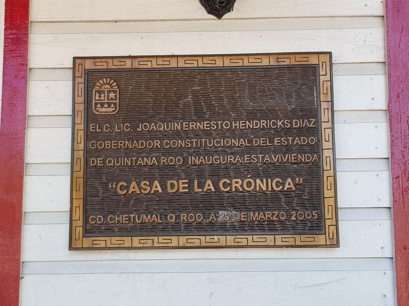 An additional Casa de la Crónica Marker from 2005 image. Click for full size.