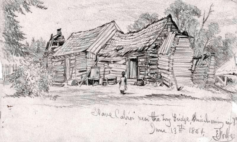 Old Style Virginia Slave Cabin, 1864. Click for full size. Old Style Virginia Slave Cabin, 1864 image. Click for full size.