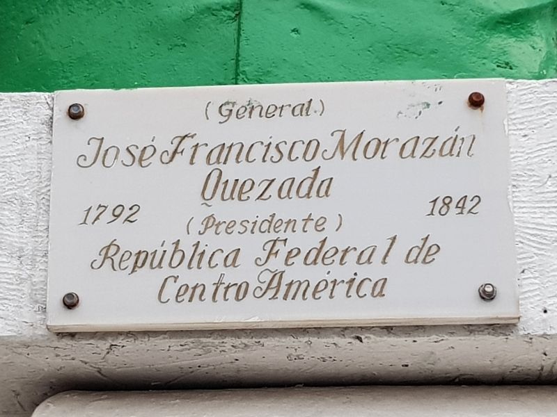 General Jos Francisco Morazn Quezada Marker image. Click for full size.