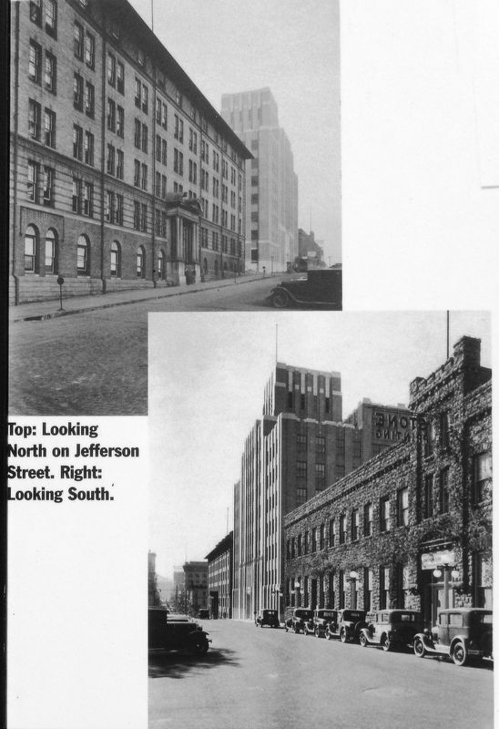 Marker detail: Top: Looking North on Jefferson Street Right: Looking South. Click for full size. Marker detail: Top: Looking North on Jefferson Street Right: Looking South image. Click for full size.