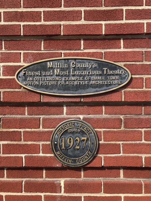 Mifflin County's Finest and Most Luxurious Theatre Marker image. Click for full size.