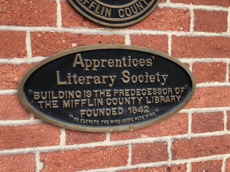 Apprentices' Literary Society Marker image. Click for full size.
