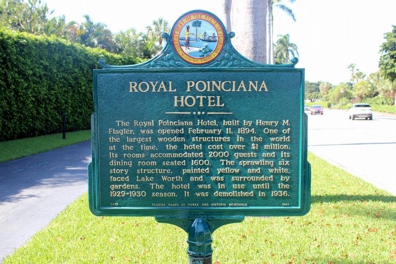 Royal Poinciana Hotel Marker - restored image. Click for full size.