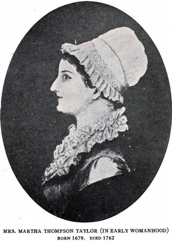 Mrs. Martha Thompson Taylor<br>(In Early Womanhood). Click for full size. Mrs. Martha Thompson Taylor<br>(In Early Womanhood) image. Click for full size.