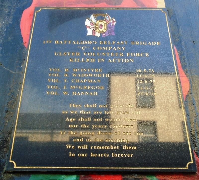 C Coy. First Battalion Ulster Volunteers KIA Marker. Click for full size. C Coy. First Battalion Ulster Volunteers KIA Marker image. Click for full size.