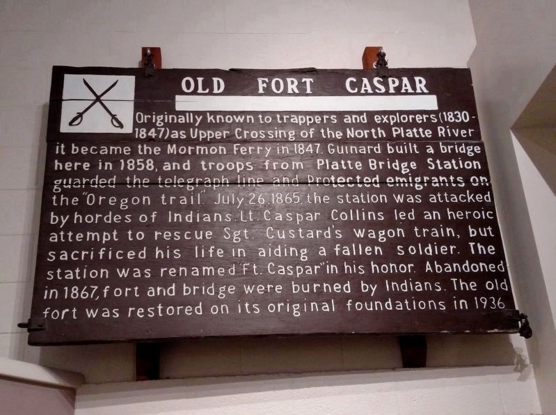 Old Fort Caspar Marker, now indoors image. Click for full size.