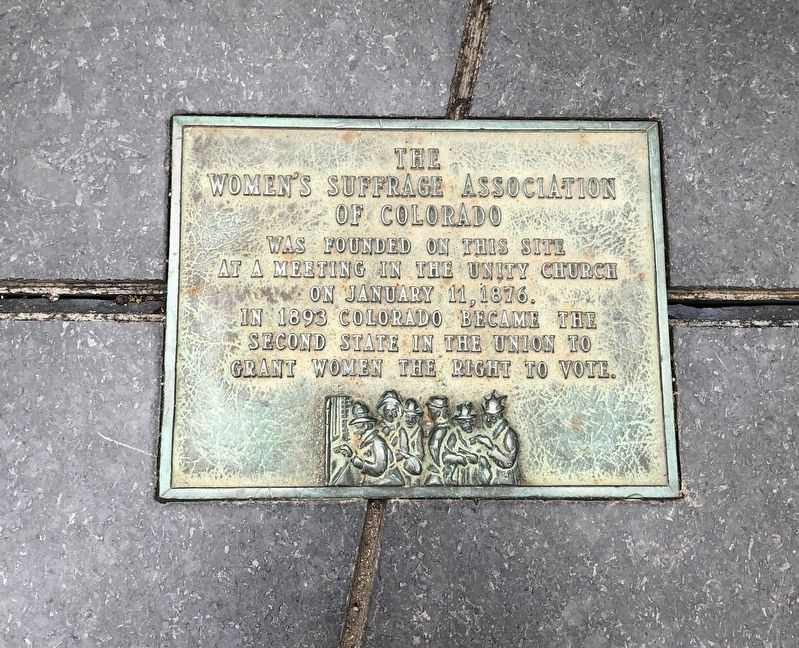 The Women's Suffrage Association of Colorado Marker. Click for full size. The Women's Suffrage Association of Colorado Marker image. Click for full size.