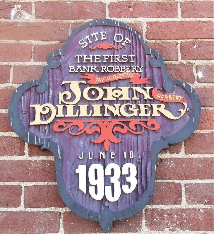 John Dillinger's First Bank Robbery Marker image. Click for full size.