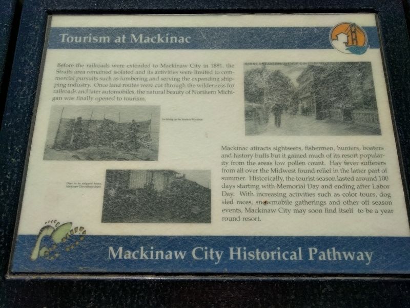 Tourism at Mackinac Marker image. Click for full size.