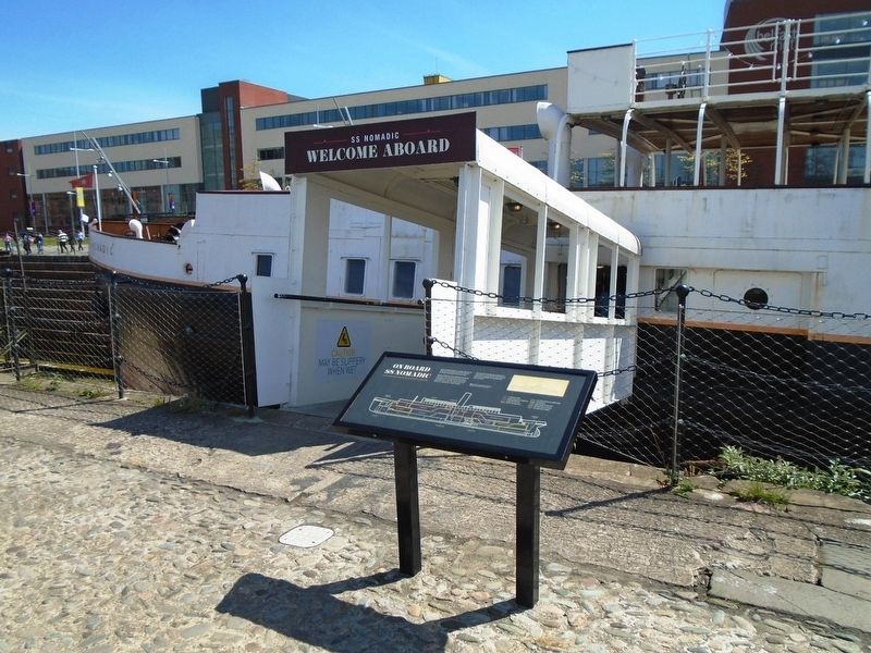 On Board SS Nomadic Marker. Click for full size. On Board SS Nomadic Marker image. Click for full size.