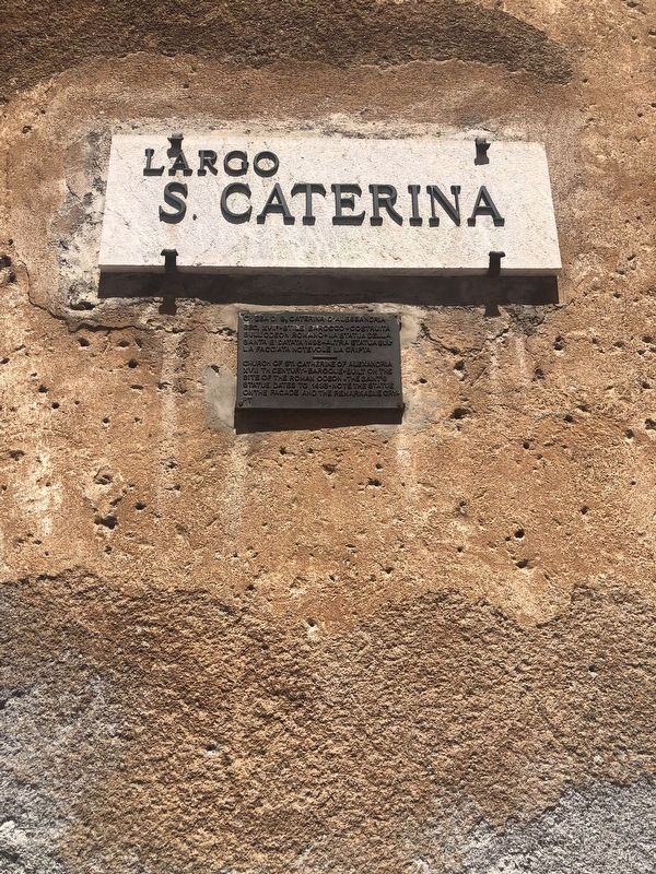Above is the sign indicating that the Church is on the Saint Catherine Square or Piazzetta. image. Click for full size.