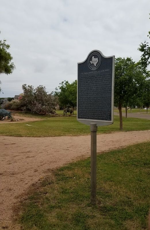 The Free Range Era of Ranching Marker. Click for full size. The Free Range Era of Ranching Marker image. Click for full size.