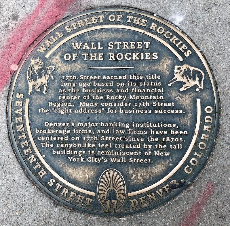Wall Street of the Rockies Marker. Click for full size. Wall Street of the Rockies Marker image. Click for full size.