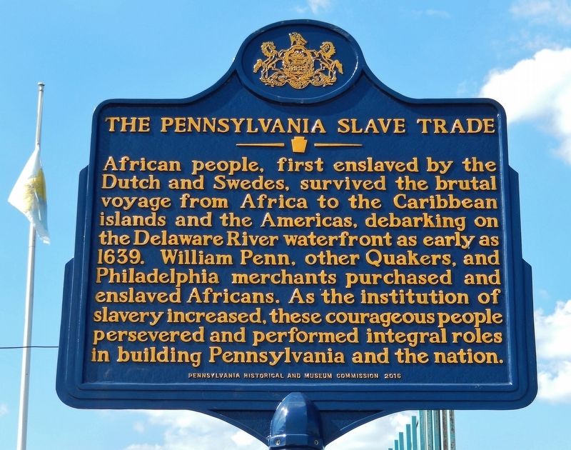 The Pennsylvania Slave Trade Marker. Click for full size. The Pennsylvania Slave Trade Marker image. Click for full size.