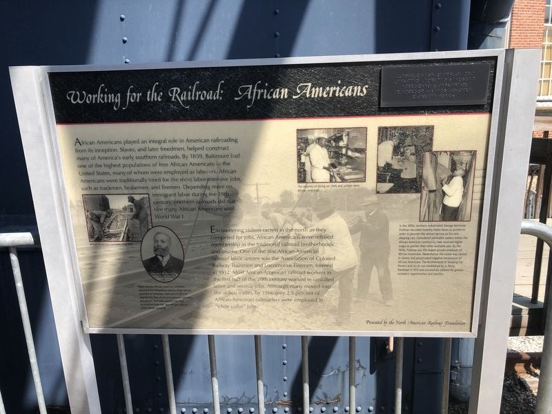 Working for the Railroad: African Americans Marker. Click for full size. Working for the Railroad: African Americans Marker image. Click for full size.
