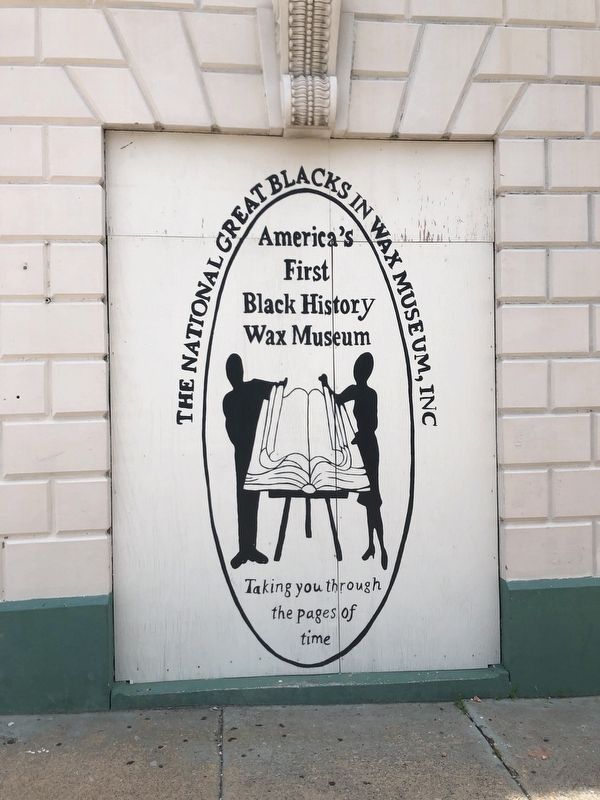 The National Great Blacks in Wax Museum, Inc. Marker image. Click for full size.