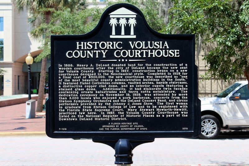 Historic Volusia County Courthouse Marker image. Click for full size.