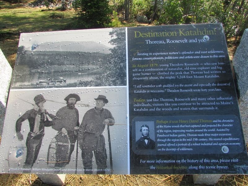 Destination Katahdin! Marker. Click for full size. Destination Katahdin! Marker image. Click for full size.