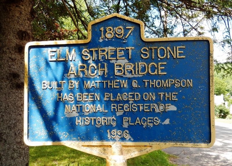 Elm Street Stone Arch Bridge Marker image. Click for full size.