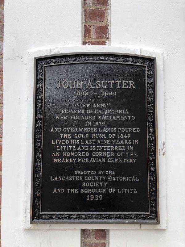 John A. Sutter Marker image. Click for full size.