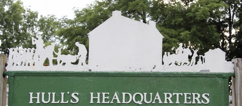Hull's Headquarters Marker. Click for full size. Hull's Headquarters Marker image. Click for full size.