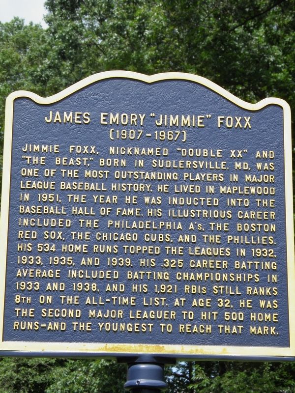 James Emory "Jimmie" Foxx Marker. Click for full size. James Emory "Jimmie" Foxx Marker image. Click for full size.