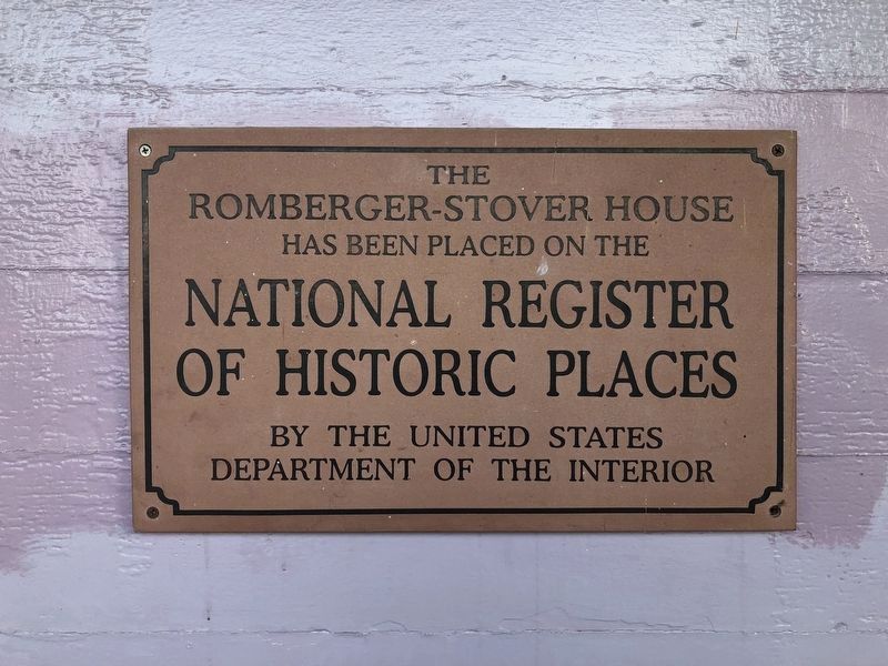 The Romberger-Stover House Marker. Click for full size. The Romberger-Stover House Marker image. Click for full size.