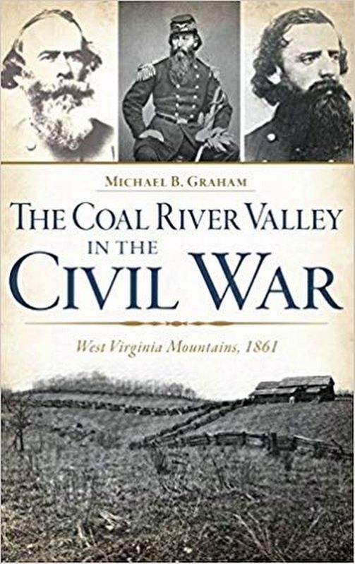 The Coal River Valley in the Civil War image. Click for more information.