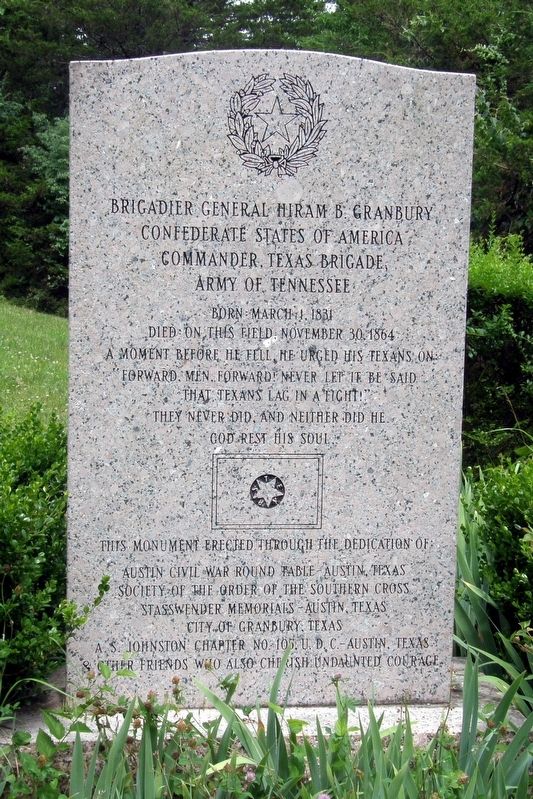 Brigadier General Hiram B. Granbury Marker, front. Click for full size. Brigadier General Hiram B. Granbury Marker, front image. Click for full size.