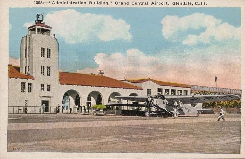 <i>"Administration Building", Grand Central Airport, Glendale, Calif.</i>. Click for full size. <i>"Administration Building", Grand Central Airport, Glendale, Calif.</i> image. Click for full size.