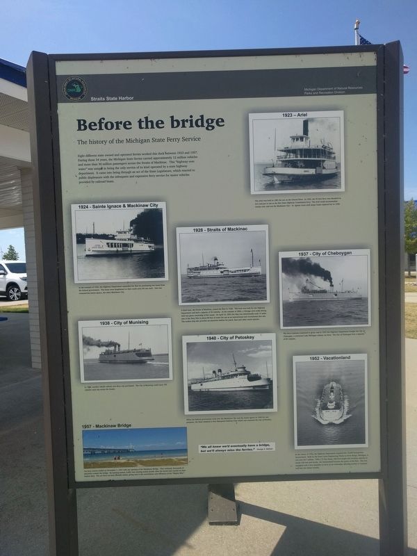 Before the bridge: The history of the Michigan State Ferry Service Marker image. Click for full size.