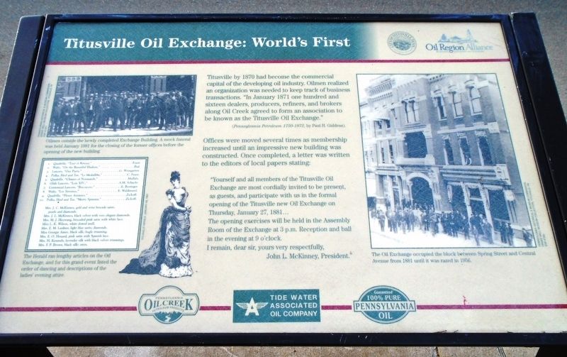 Titusville Oil Exchange: World's First Marker. Click for full size. Titusville Oil Exchange: World's First Marker image. Click for full size.