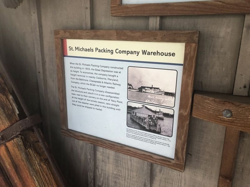 St. Michaels Packing Company Warehouse Marker. Click for full size. St. Michaels Packing Company Warehouse Marker image. Click for full size.