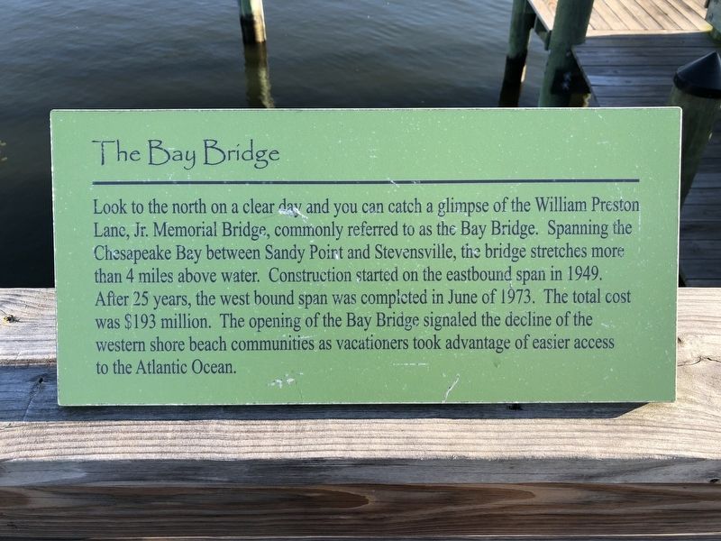 The Bay Bridge Marker. Click for full size. The Bay Bridge Marker image. Click for full size.
