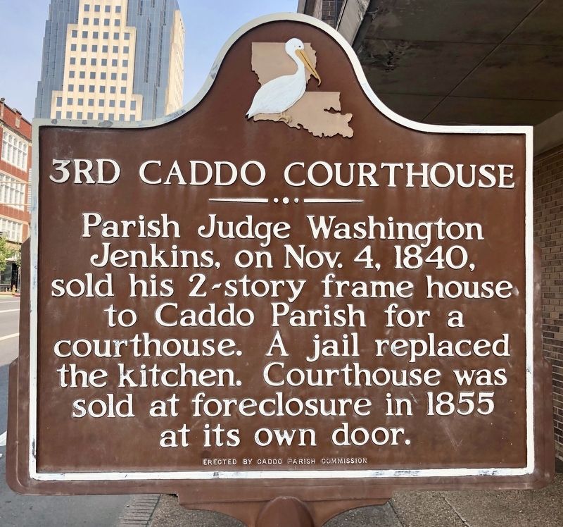 3rd Caddo Courthouse Marker image. Click for full size.