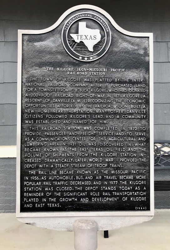 The Kilgore I&GN-Missouri Pacific Railroad Station Marker. Click for full size. The Kilgore I&GN-Missouri Pacific Railroad Station Marker image. Click for full size.