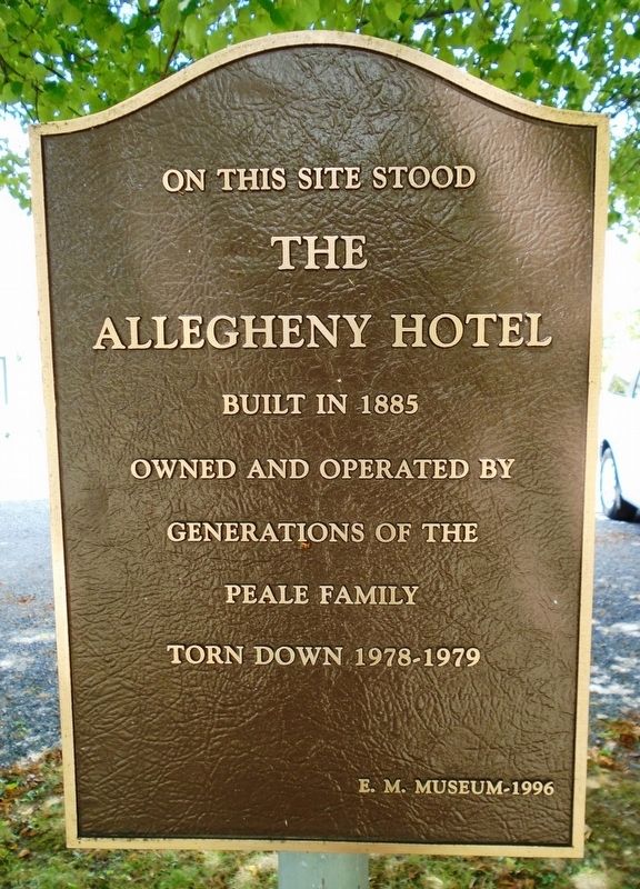 The Allegheny Hotel Marker. Click for full size. The Allegheny Hotel Marker image. Click for full size.