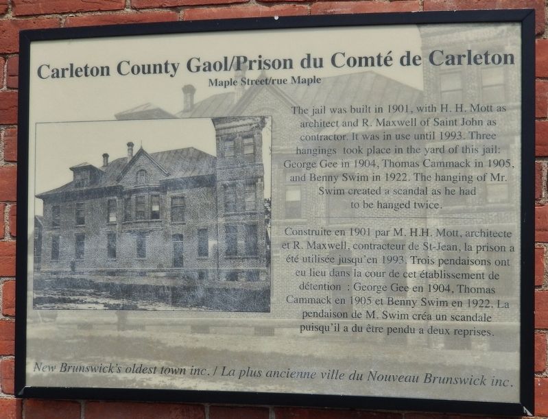 Carleton County Gaol / Prison du Comté de Carleton Marker image. Click for full size.