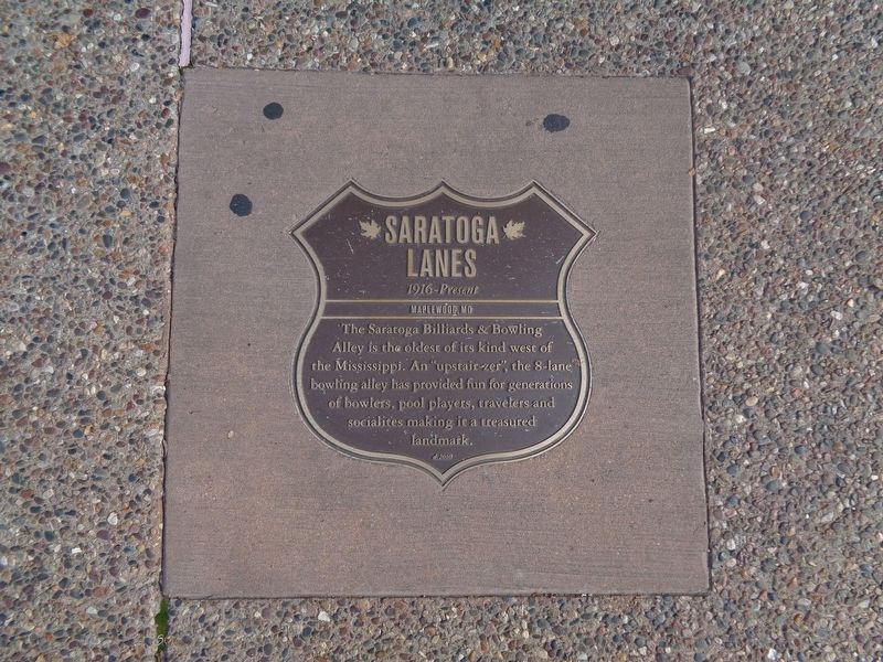 Saratoga Lanes Marker. Click for full size. Saratoga Lanes Marker image. Click for full size.