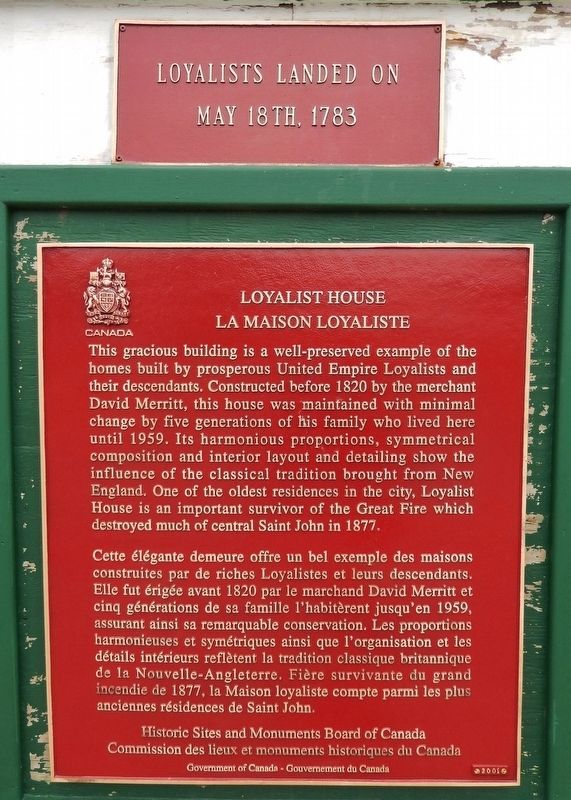 Loyalist House / La Maison Loyaliste Marker image. Click for full size.