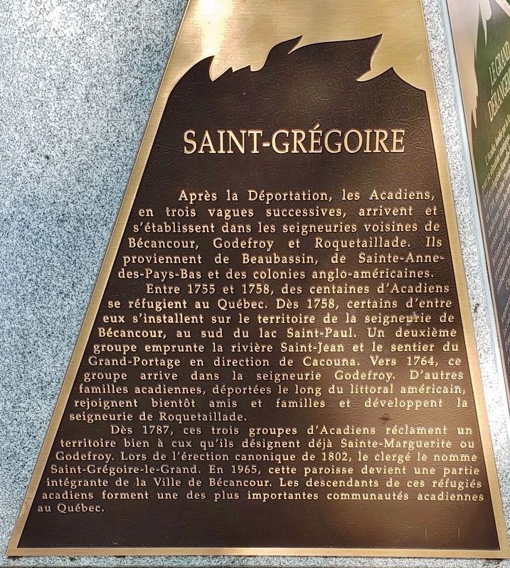 The Grand Dérangement Marker • Saint-Gregoire<br>(<i>Français</i>). Click for full size. The Grand Dérangement Marker • Saint-Gregoire<br>(<i>Français</i>) image. Click for full size.
